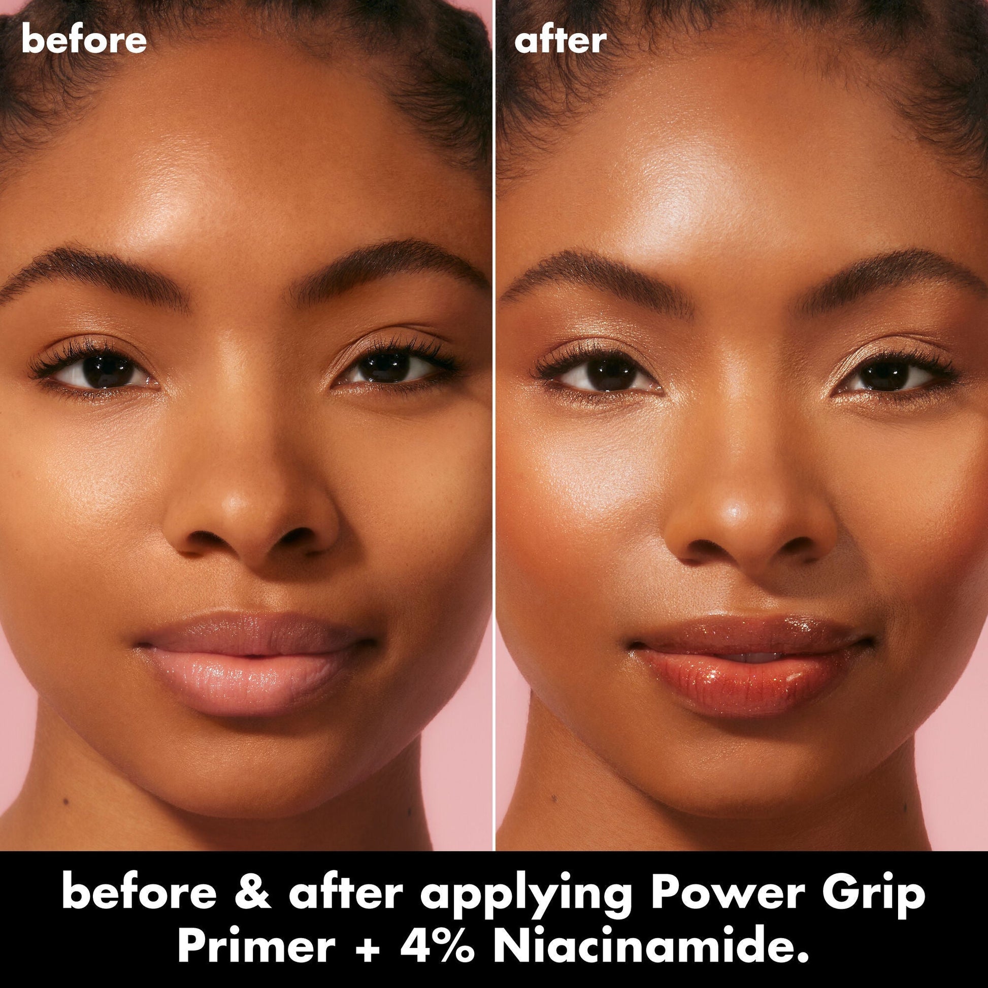 power-grip-primer-4-niacinamide-w9 0226_EDU_PowerGripPrimerNiacinamide_BA_Diptych_DANYELE_e8a687d5-d652-44f9-8cb4-40a72c45170e.jpg