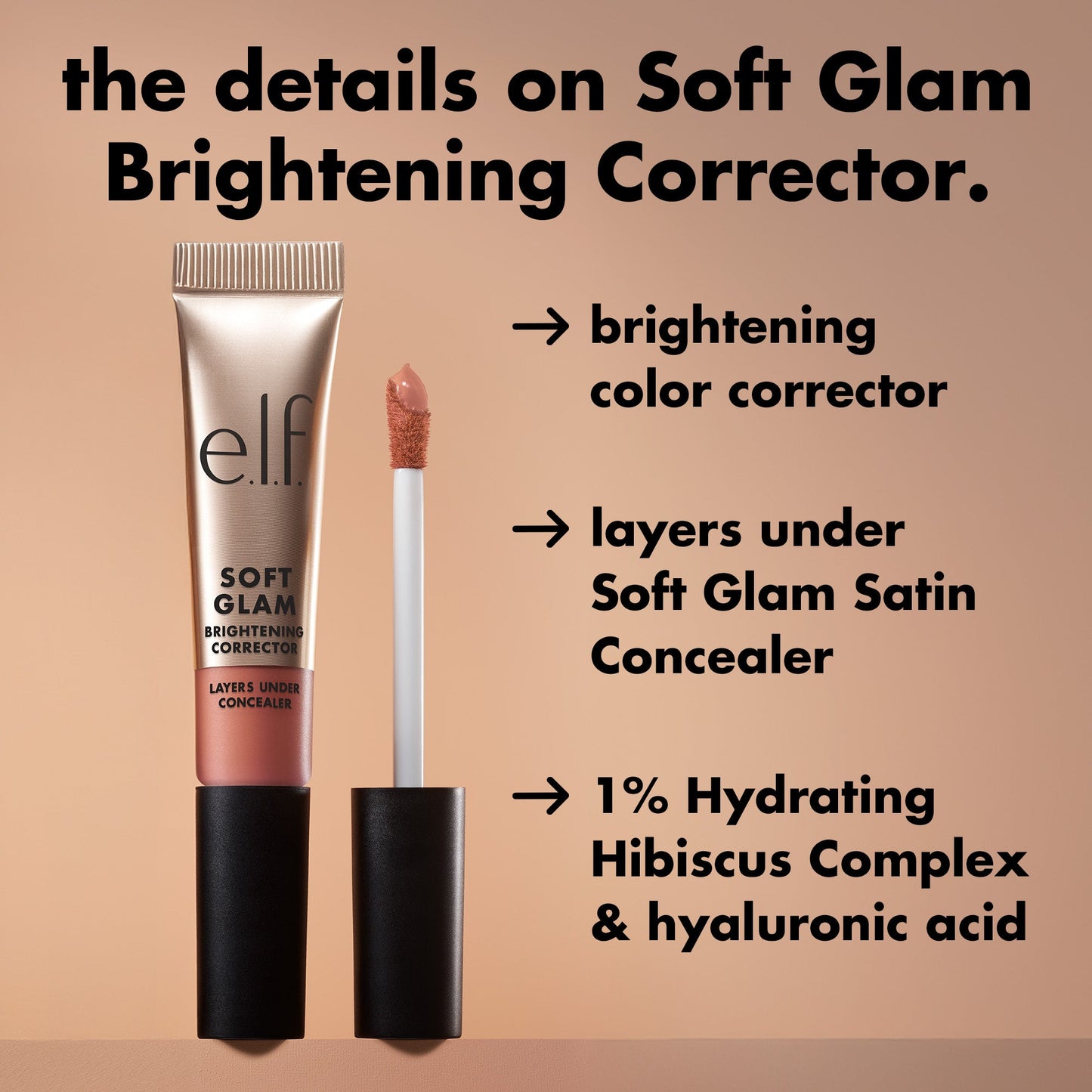 soft-glam-brightening-corrector-z3 0226_SoftGlam_BrighteningCorrector_Details.jpg