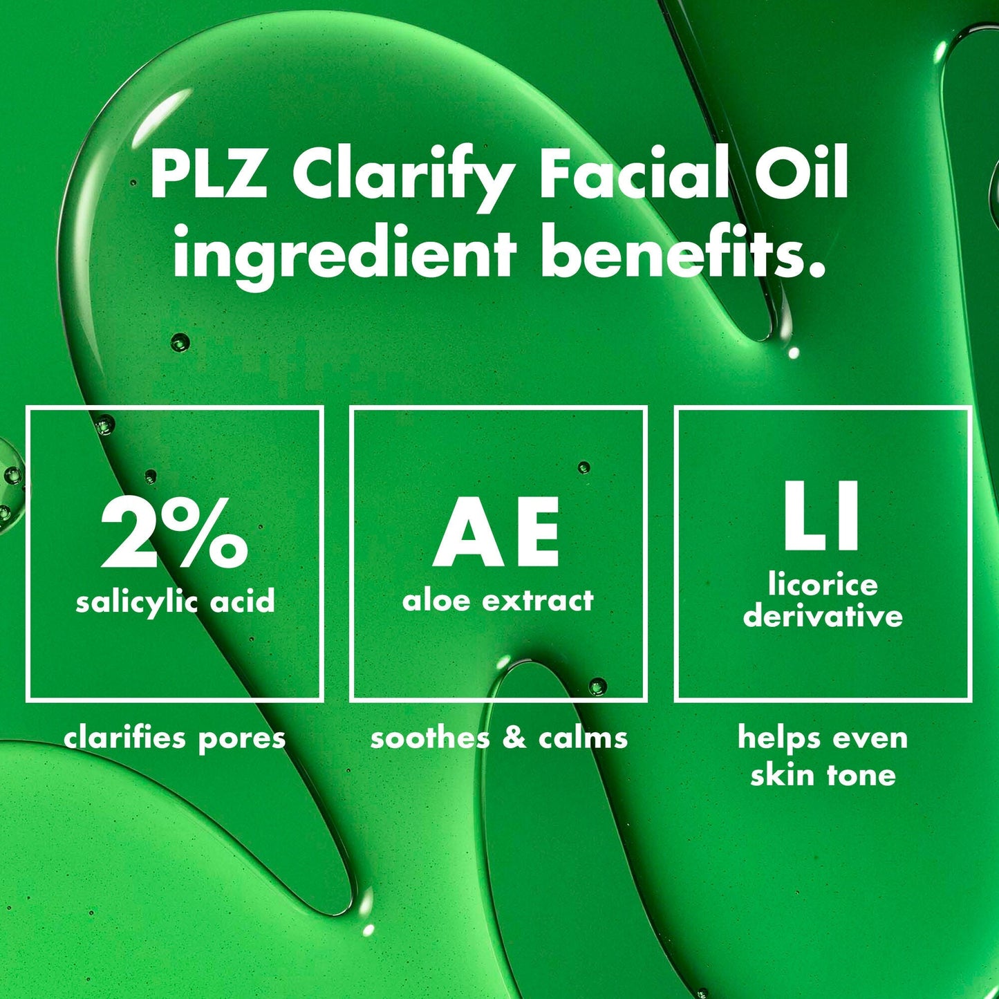 plz-clarify-facial-oil-y6 0326_EDU_PlzClarify_Ingredients.jpg