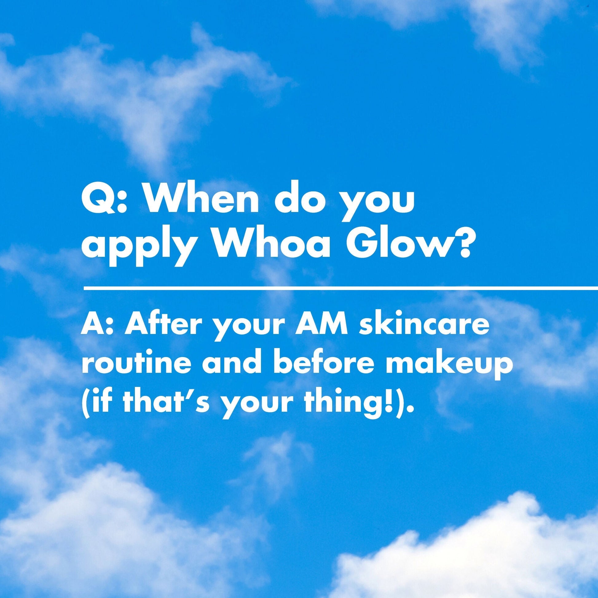 suntouchable-whoa-glow-spf-30-y1 1222_EDUCATION_NEWARRIVALS_WHOA_GLOW_HOWTOREGIMEN_ff7266b3-148e-47af-9c72-4df83fda13a3.jpg