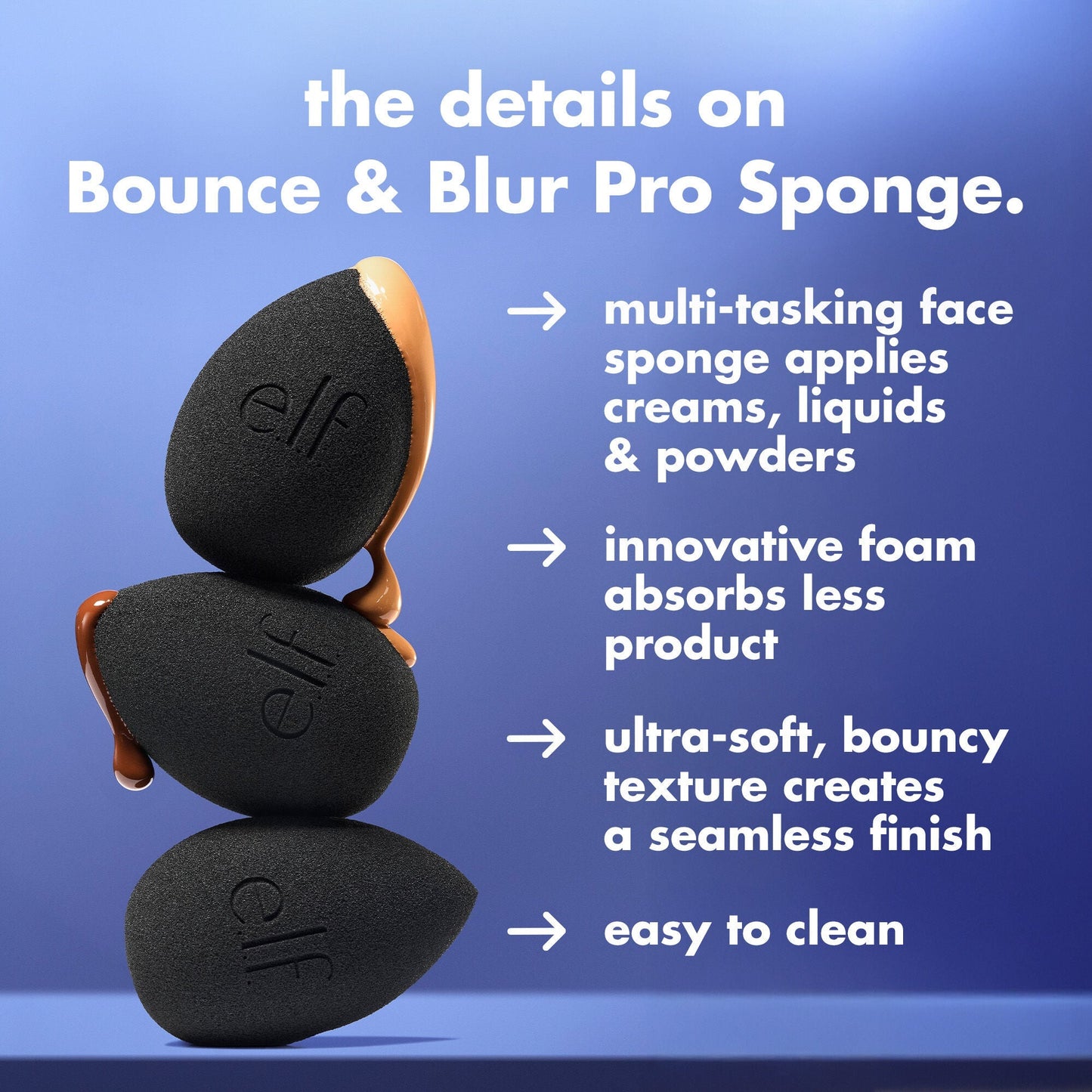 bounce-and-blur-pro-sponge-y6 FA26_EDU_SET-IT-BRIGHT_SHADE_PRODUCT-INFO_7451ac7e-3362-469d-b416-071f142cc016.jpg